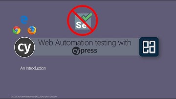 Introduction to automation testing with Cypress.io (Non-selenium framework)
