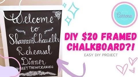 DIY FRAMED CHALKBOARD for LESS THAN $20!