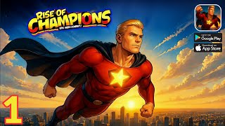 Heroes: Rise of Champions | Gameplay Part 1 | Android iOS | Thrilling Missions And Action Hero Game