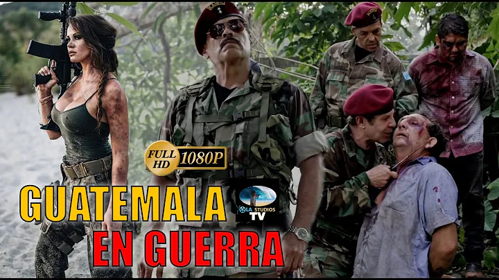 GUATEMALA EN GUERRA - Pelicula completa en espaol