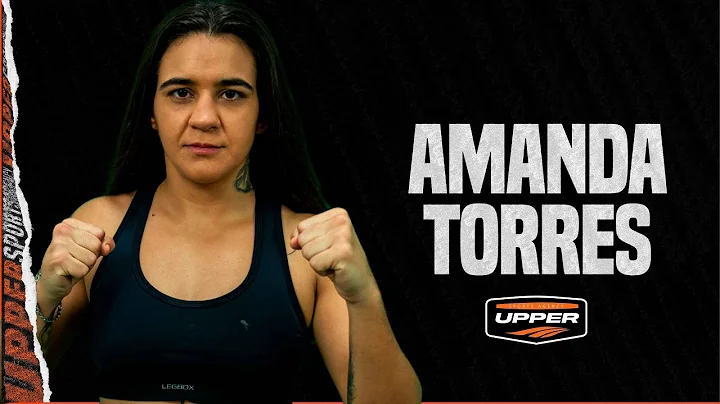 AMANDA TORRES - MMA HIGHLIGHTS