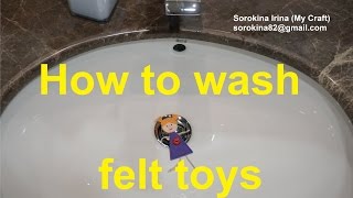 How to wash felt toys