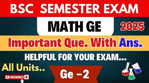 Math ge 2 important questions with answers //  Bsc. 4th semester // Generic elective 2
