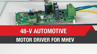 48-V automotive motor driver for MHEVs screenshot 3