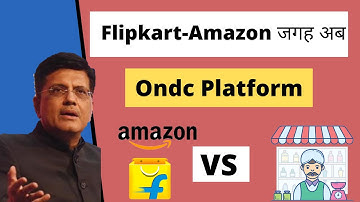 What is Open network for digital commerce (ONDC)|Flipkart Amazon monopoly in e-commerce market stop