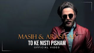 Masih & Arash Ap - To Ke Nisti Pisham I Official Video ( مسیح و آرش ای پی - تو که نیستی پیشم )
