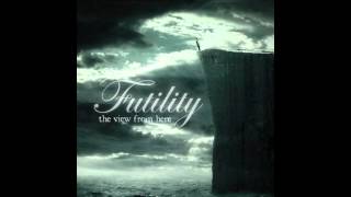 Futility - Misrecollections