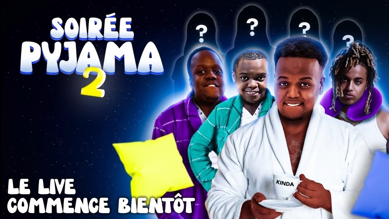 SOIREE PYJAMA!!!! DERNIER LIVE 2023!!!!