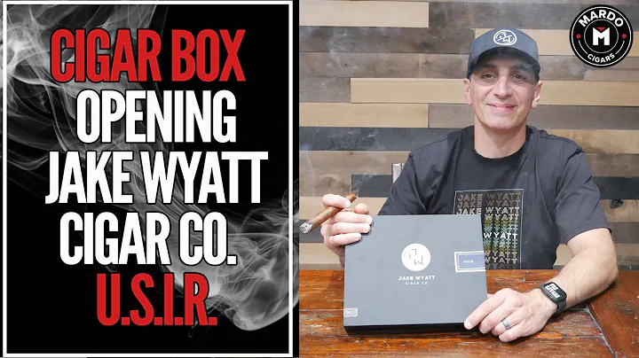 Cigar Guide  Cigar Box Opening Jake Wyatt Cigar Co...