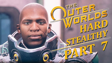 ANTON CRANE’S RESEARCH – THE OUTER WORLDS Hard Stealthy Gameplay Walkthrough Part 7