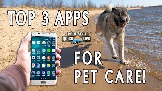 Top 3 Mobile Apps for Caring For Your Pets | RV Quick Tips screenshot 4