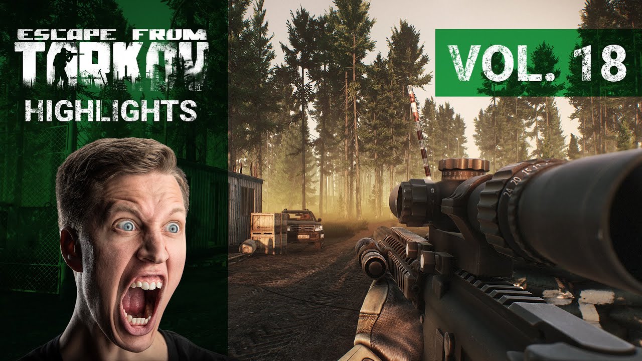 Escape From Tarkov | Best Highlights 18 (Awesome and Funny Moments ...