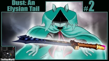 Dust: An Elysian Tail Playthrough | Part 2