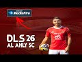 تحميل دريم ليج مود الأهلي 2026 بآخر الأطقم والإنتقالات الأساطير 