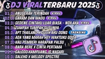 DJ TIKTOK TERBARU 2025 - DJ ANUGERAH TERINDAH 🎵DJ GARAM DAN MADU FULL ALBUM