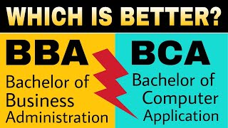 BBA Vs BCA Full Comparison in Hindi | Which is Better After 12th? | By Sunil Adhikari