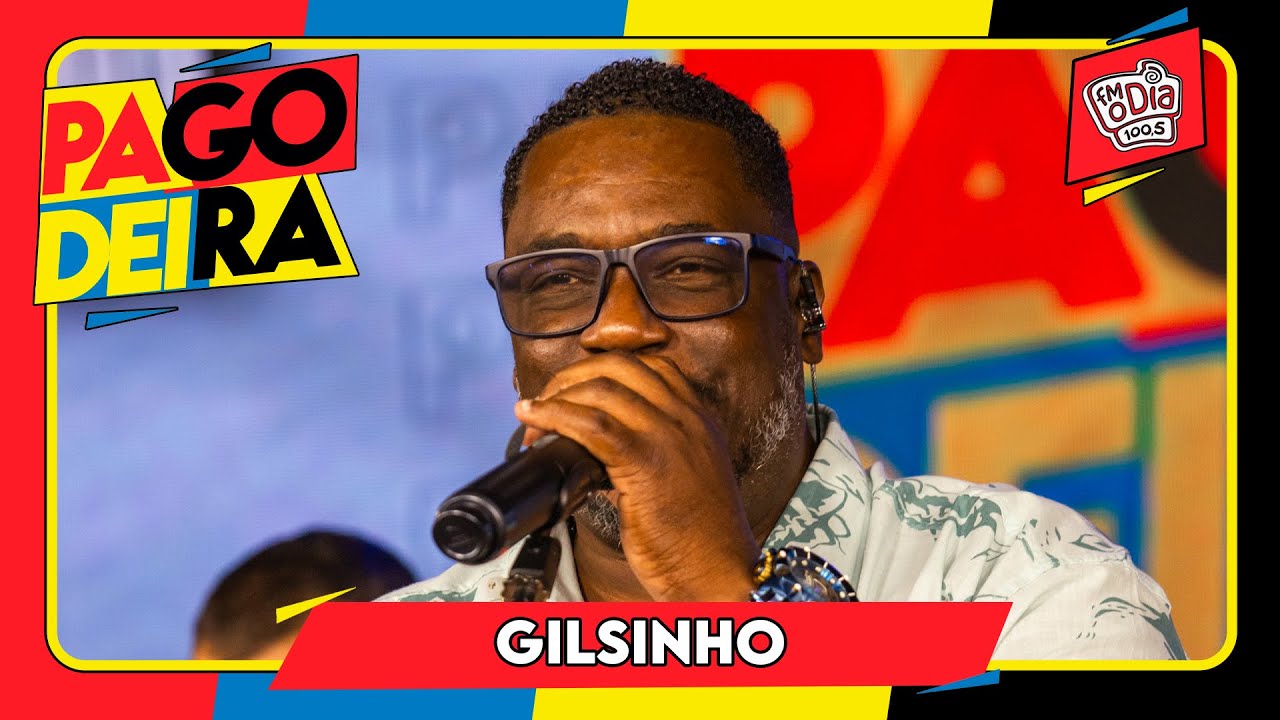 Pagodeira - Gilsinho 