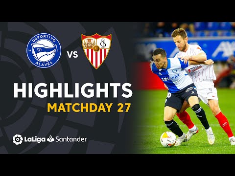 Alaves Sevilla Goals And Highlights