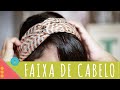 Como costurar faixa de cabelo passo a passo com molde gratuito! Descomplica A Costureirinha