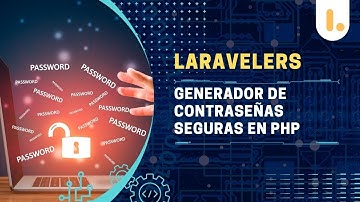 Generador de contraseñas seguras en PHP: Crea contraseñas aleatorias y robustas