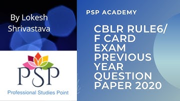 Customs Broker Rule 6/CHA/F Card  Previous Year Question Paper 2020 (Part -2) 9910189981