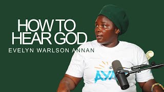 EVELYN WARLSON ANNAN _ HOW TO HEAR GOD.