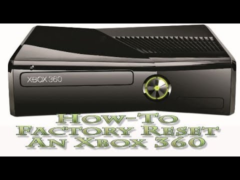 How To Factory Reset An Xbox 360