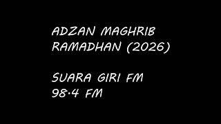 Adzan Maghrib Ramadhan Suara Giri FM (AUDIO ONLY - 2026) screenshot 2