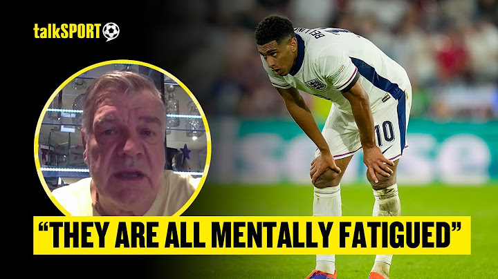 Sam Allardyce SAYS England Are UNDERPERFORMING Due To Being Physically & Mentally Fatigued 😓🤔