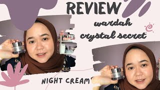 Review Wardah White Secret Night Cream || Cream Penghilang Bekas Jerawat Aman dan Bagus