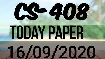 CS408 today final term paper | cs408 latest final term paper spring 20 | all latest final term paper
