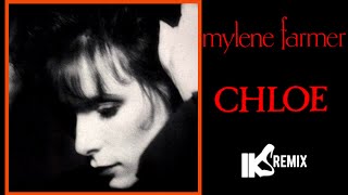 Mylène Farmer - Chloé 2022 (IKS Remix)