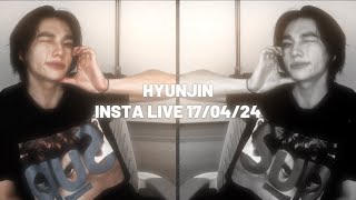 hyunjin editing clips | insta live 17/04/24