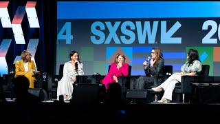 Breaking Barriers, Shaping Narratives: How Women Lead On and Off the Screen | SXSW 2024 Keynote