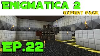 Enigmatica 2 -Ep.22 - Automate Everything!!!
