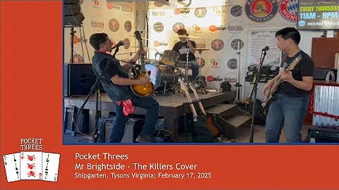 Pocket Threes - Mr Brightside (Live at Shipgarten, Tysons VA 2/17/2025)