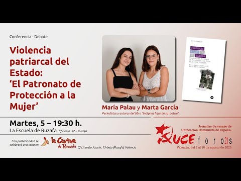 Violencia patriarcal del Estado: El Patronato de Protección a la Mujer