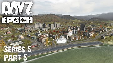 DayZ Epoch - Series 5 - Part 5 - Thanks for the Ride