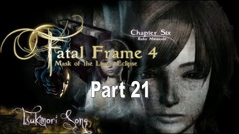 Fatal Frame 4 Part 21 | PC Gameplay Walkthrough | Dolphin Emulator | No Commentary