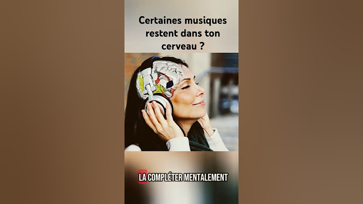 Pourquoi certaines chansons restent dans ta tête ? Tout savoir en 60s