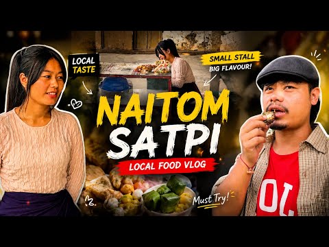 NAITOM SATPI VILLAGE FOOD 🤣