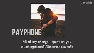 [Thaisub/แปลไทย] Maroon 5 - Payphone ft. Wiz khalifa