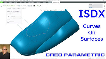 Creo Parametric - ISDX - Curves on Surfaces