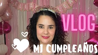 🎂 Vlog cumpleaños + 🎁 REGALOS !!! @ConjuntadaSINTacones ♥️ by ConjuntadaSINtacones 11,134 views 1 month ago 37 minutes