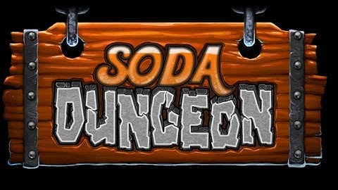 Soda Dungeon Walkthrough: Part 1 On PC