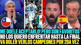 🚨 EL MUNDO SE RINDE A ARGENTINA: "SON LOS GRANDES FAVORITOS"
