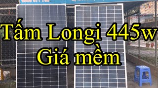 Tấm pin Longi 445w loại A có mã Qr, sẵn kho 2 miền Nam - Bắc giá mềm