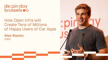 How Open Infra will Create Ten Millions Happy  Users of Car Apps 📌 Alex Rawitz, DIMO @ DePIN Day