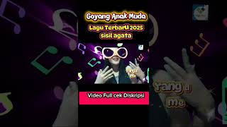 sisil agata goyang anak muda #viralvideo #shortvideo #remix #djslowfullbass #djremix #musikhiburan