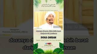 Dosa Ghibah  Habib Ahmad Bin Novel Bin Jindan
